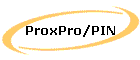 ProxPro/PIN